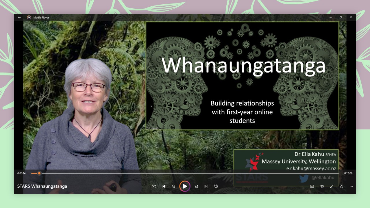 Dr Ella Kahu - The Importance of Whanaungatanga: Building Relationships with First-Year Online Students 